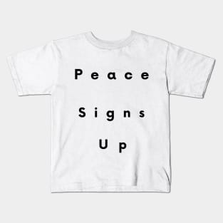 Peace Signs Up! Kids T-Shirt